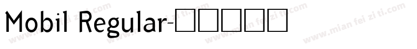 Mobil Regular字体转换